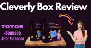 Read more about the article CleverlyBox Review – Commercial Best Update Information  2024